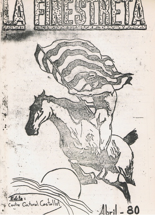 Finestreta, Abril de 1980