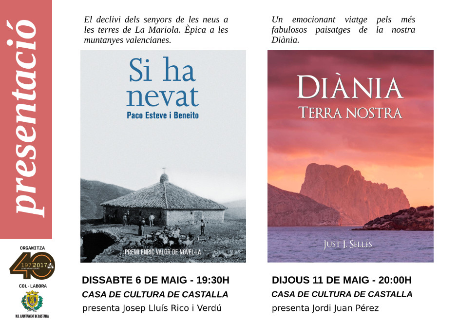 “Si ha nevat” i “Diània, Terra Nostra”, dues presentacions de luxe per al mes de maig 4