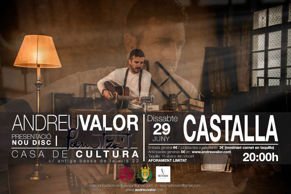 Andreu Valor actuarà a Castalla el pròxim 29 de juny 2